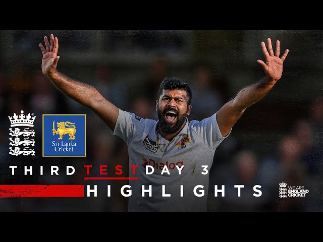 Kumara’s 4-Fer In 16 Wicket Day! | Highlights – England v Sri Lanka Day 3 | Rothesay Test 2024
