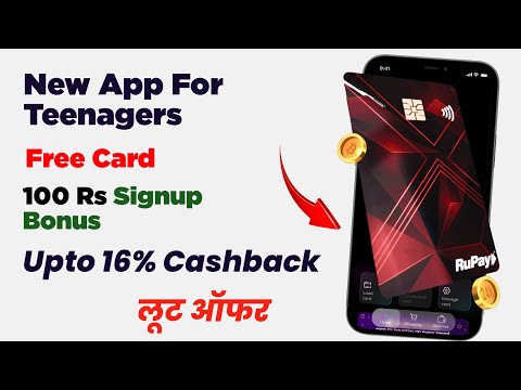anq new app for teens. Rs 100 signup bonus, free card. anq app account create. loot offer