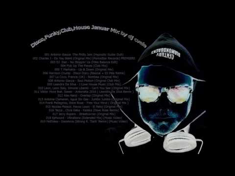 Disco,Funky,Club,House Januar 2017 Mix by dj cvele