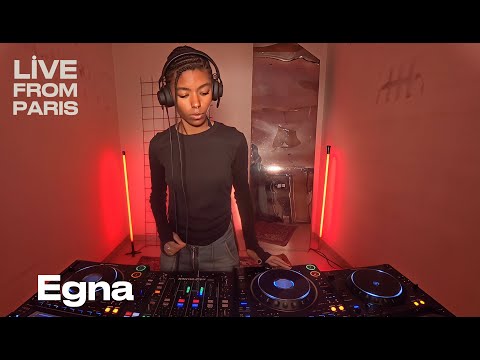Egna — Live From Paris — 60 Min DJ Set