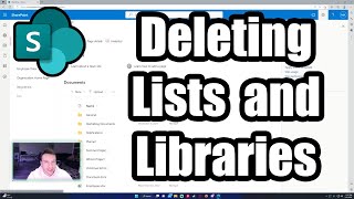 How to Delete SharePoint Lists, Document Libraries, and Subsites | 2023 Tutorial