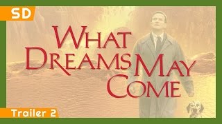 Video trailer för What Dreams May Come (1998) Trailer 2