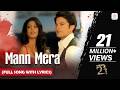 Mann Mera Full Song With Lyrics Table No 21