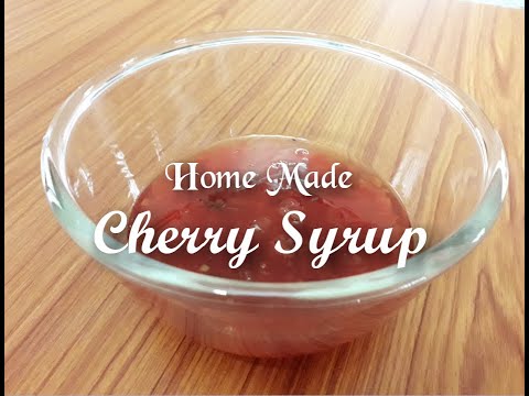 Home Made Cherry Syrup / Cherry Syrup used for Cakes