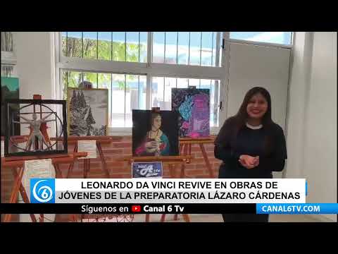 Video: Leonardo Da Vinci revive en obras de jóvenes de la Preparatoria Lázaro Cárdenas