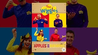 The Wiggles, Apples and Bananas