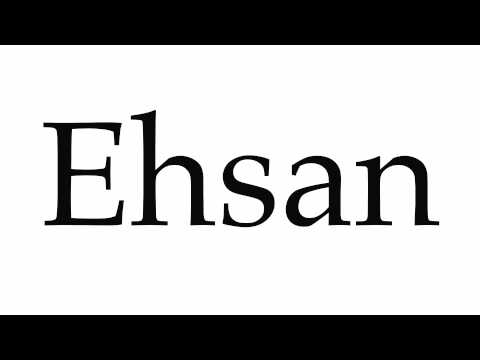 How to Pronounce Ehsan