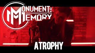 Atrophy Music Video