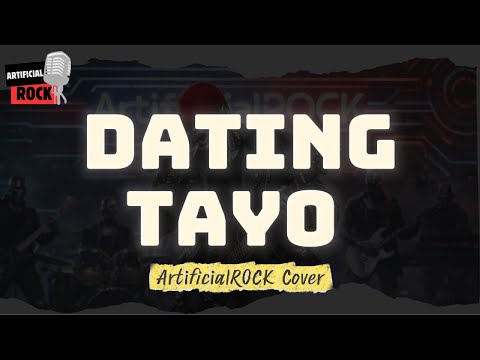 Dating Tayo - TJ Monterde | AtificialROCK Cover