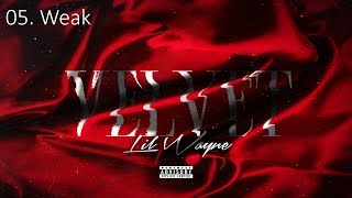 Lil Wayne Velvet - 05 Weak (HD)