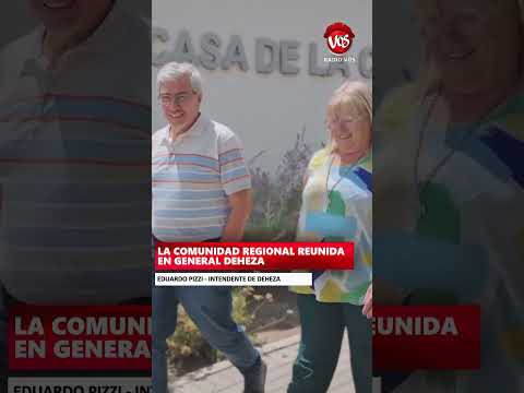 GENERAL DEHEZA: LA COMUNIDAD REGIONAL REUNIDA EN GENERAL DEHEZA.