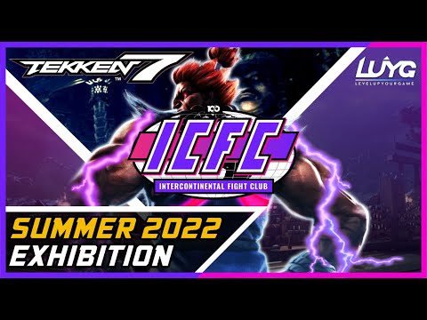 ICFC NA Summer 2022 Exhibition: LUYG vs ICFC【Tekken 7】