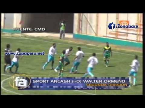 Sport Ancash 1-2 Walter Ormeño