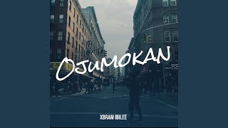 Ojumokan Music Video