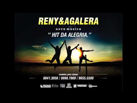 RENY EA GALERA - HIT DA ALEGRIA - MUSICA NOVA 2014