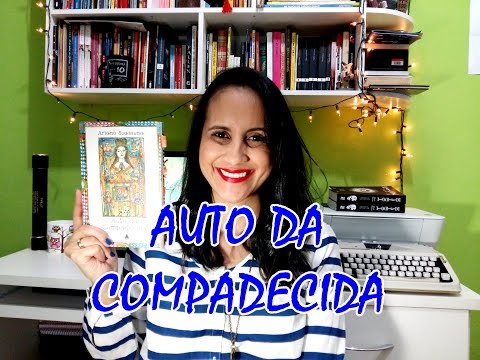 RESENHA | Auto da Compadecida, de Ariano Suassuna