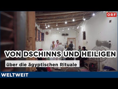 Of Genies and Saints - about Egyptian Rituals | Worldwide 19.12.2025