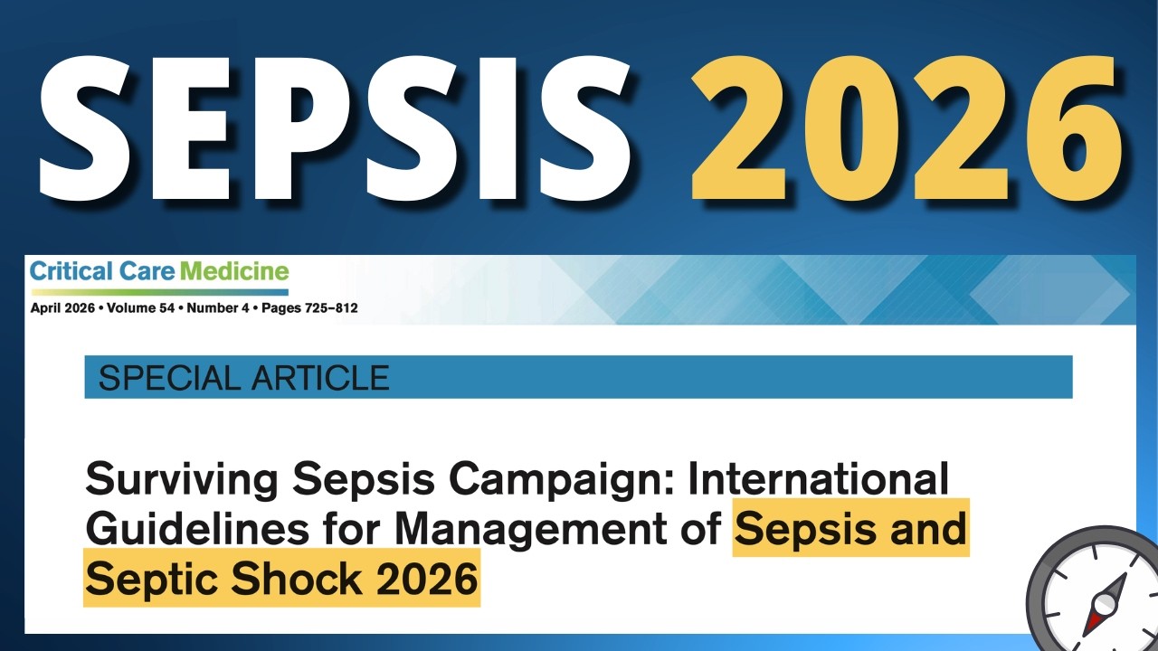 Surviving Sepsis 2026 #AlDíaConLasGuías