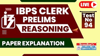IBPS CLERK 2022 PRELIMS MOCK TEST NO-94 | REASONING PRACTICE SET WITH TRICKS AND SHORTCUTS