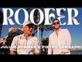 Julian Sommer x Pietro Lombardi  - Roofer (offizielles Musikvideo)