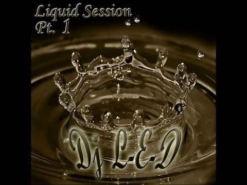 Liquid-Sessions-pt1-D&B-Mix-(LED-aka-Dj-Rumble)