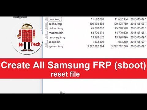 Exclusive: How to Create All Samsung FRP (sboot) reset file Video
