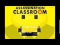 Assassination Classroom Opening - Seishun ...
