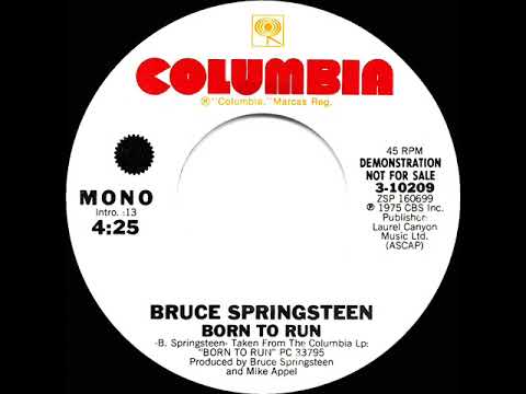 1975 Bruce Springsteen - Born To Run (mono radio promo 45)