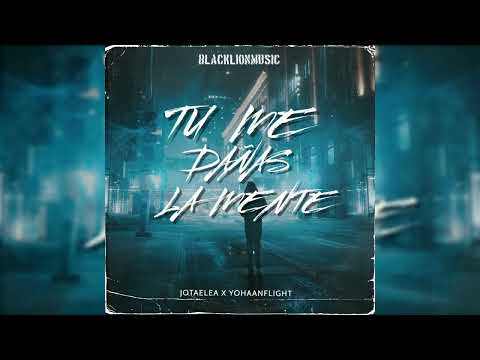 JotaeleA x Yohaanflight - Tu Me Dañas La Mente'.