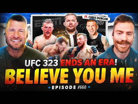 BISPING'S BELIEVE YOU ME Podcast: 660: UFC 323 Was A PROBLEM Ft. Chris "The Problem" Duncan