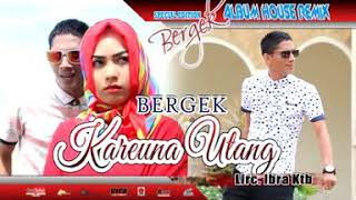 Download lagu Bergek karena utang mp3