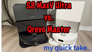 S8 MaxV Ultra vs Qrevo Master - Which Roborock For You?