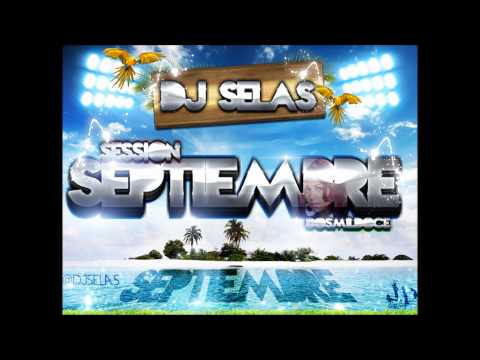 01. Session Septiembre 2012 DJ Selas