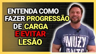 COMO REALIZAR PROGRESSÃO DE CARGAS | Paulo Muzy
