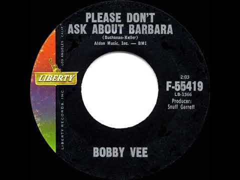 1962 HITS ARCHIVE: Please Don’t Ask About Barbara - Bobby Vee