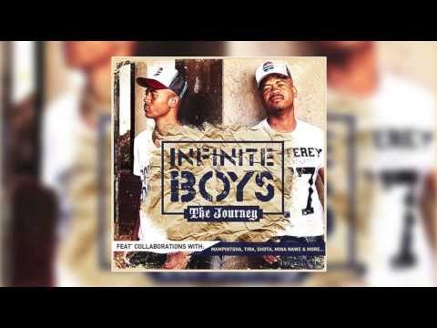 Infinite Boys - Hello (ft. Makoya Bearings, Mapopo & Mampintsha)