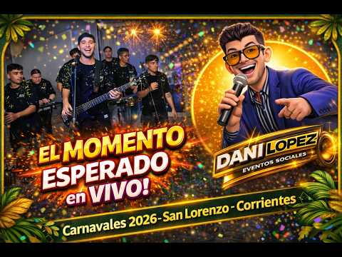 EL MOMENTO ESPERADO 🔥 EN VIVO | Última Noche de Carnaval 2026 | San Lorenzo – Corrientes