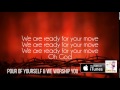 Pour Of Yourself & We Worship You 