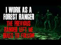 "I Work As A Forest Ranger, The Previous Ranger Left Me Rules To Follow" Creepypasta