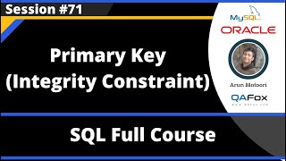 SQL - Part 71- Primary Key Integrity Constraint