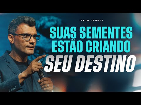 Qual é a semente que você precisa lançar hoje? | Tiago Brunet