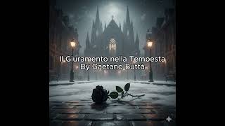 Download lagu Il Giuramento nella Tempesta - By Gaetano Buttà (with AI) mp3 Download lagu Il Giuramento nella Tempesta - By Gaetano Buttà (with AI) mp3