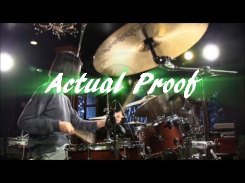Actual Proof  -Steve Jenkins Ver. - Drum cover