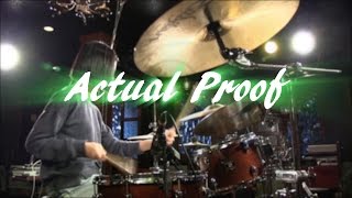 Actual Proof  -Steve Jenkins Ver. - Drum cover