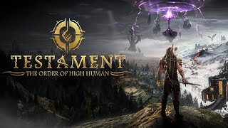 Testament: The Order of High-Human | GamePlay PC