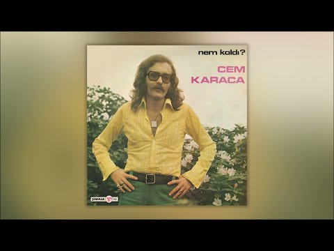Unutamadığım - Cem Karaca