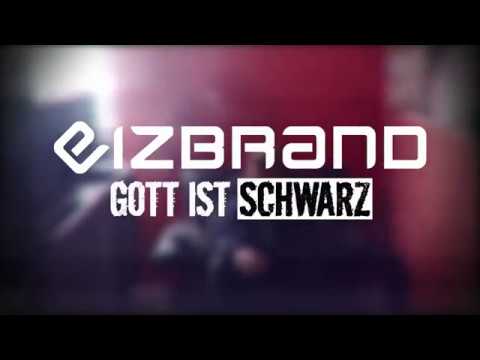 Eizbrand - Gott ist schwarz [Offizielles Karaoke Video]