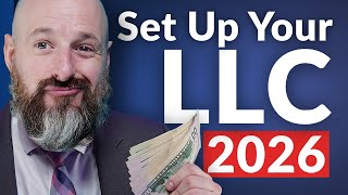 How to Set Up an LLC in 2026