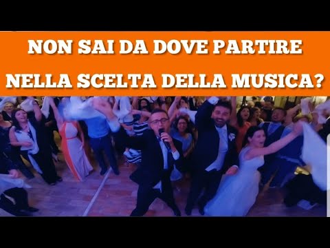Come scegliere musica per matrimonio abruzzo, puglia, molise, pescara, vasto, animazione!