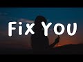 Fix You - Coldplay (Slowed + Reverb) Lyrics